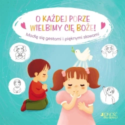 O każdej porze wielbimy Cię, Boże! - Karine-Marie Amiot, Gretchen Von S., Bogusłąw Nos