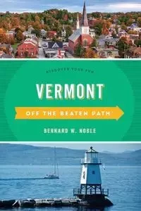 Vermont Off the Beaten Path® - Barbara Rogers