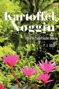 Kartoffel Noggin - Hoge P. J.