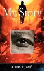 My Story - Jose Grace