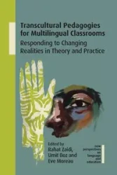 Transcultural Pedagogies for Multilingual Classrooms - Zaidi Rahat