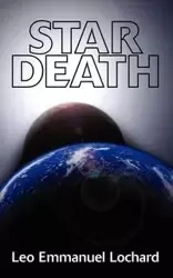 Star Death - Leo Emmanuel Lochard