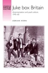Juke box Britain - Adrian Horn