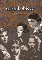 Myśli kobiece - Robert Stiller