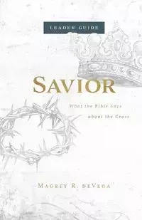 Savior Leader Guide - Devega Magrey