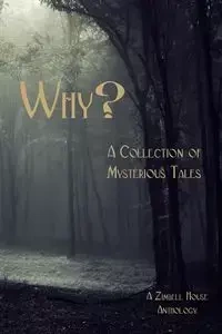 Why? - Publishing Zimbell House