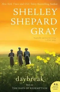 Daybreak - Shelley Gray Shepard