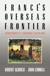 France's Overseas Frontier - Robert Aldrich