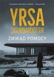 Czarny lód T.2 Znikąd pomocy - Yrsa Sigurdardóttir