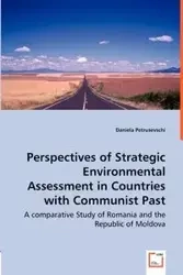 Perspectives of Strategic Environmental Assessment in Countries with Communist Past - Daniela Petrusevschi