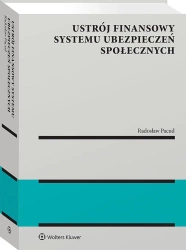 Ustrój finansowy systemu ubezpieczeń społecznych - Radosław Pacud