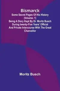 Bismarck - Busch Moritz - 2025 - miękka oprawa