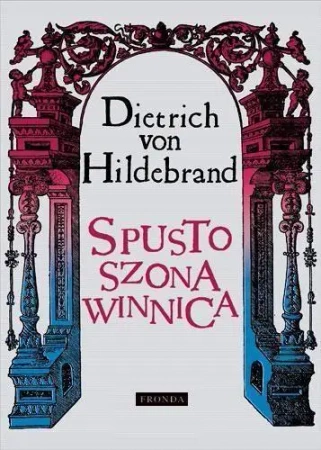 Spustoszona winnica w.3 - von Dietrich Hildebrand