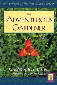 Adventurous Gardener - Lloyd Christopher