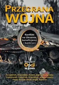 Przegrana wojna - praca zbiorowa