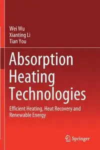 Absorption Heating Technologies - Wei Wu