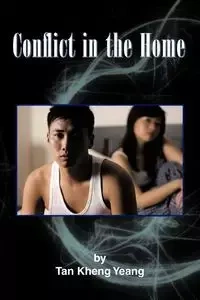 Conflict in the Home - Tan Kheng Yeang