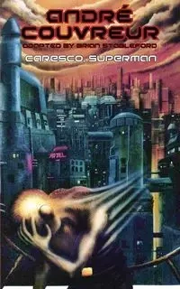 Caresco, Superman - Andre Couvreur
