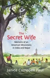 The Secret Wife - Paul Janice Campbell