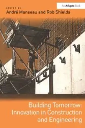 Building Tomorrow - Manseau André