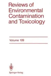 Reviews of Environmental Contamination and Toxicology - George W. Ware