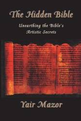 The Hidden Bible - Mazor Yair