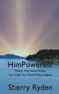 HimPowered! - Sherry Ryden