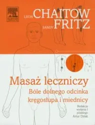 Masaż leczniczy - Leon Chaitow, Fritz Sandy