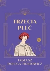 Trzecia płeć - Tadeusz Dołęga-Mostowicz