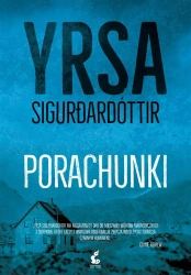 Porachunki - Yrsa Sigurardóttir, Paweł Cichawa