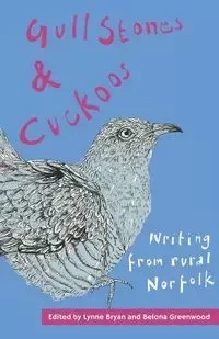 Gull Stones and Cuckoos