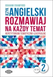 Rozmawiaj na każdy temat - język angielski 2 - Graham Crawford