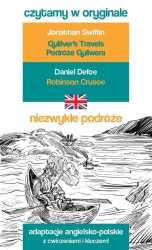 Czytamy w oryginale - Niezwykłe podróże - Daniel Defoe, Jonathan Swift