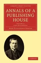 Annals of a Publishing House - Volume 3 - Porter Mary Blackwood