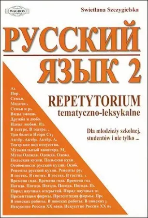 Russkij. Repetytorium 2 tem-leks. WAGROS - Swietłana Szczygielska