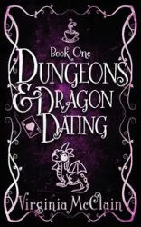 Dungeons & Dragon Dating - Virginia McClain
