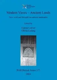Modern Views - Ancient Lands - Carver Emma
