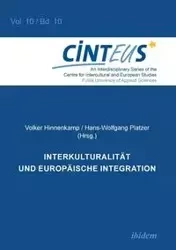 Interkulturalität und Europäische Integration. - Hinnenkamp Volker