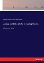Lessings sämtliche Werke in zwanzig Bänden - Lessing Gotthold Ephraim
