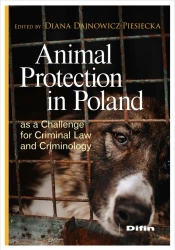 Animal Protection in Poland as a Challenge... - Diana Dajnowicz-Piesiecka