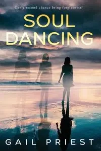 Soul Dancing - Gail Priest