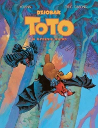 Dziobak Toto w krainie nieba T.6 - Eric Omond, Yoann