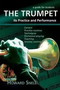 The Trumpet - Howard Snell