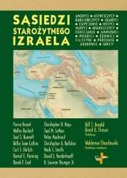 Sąsiedzi starożytnego Izraela w.2 - red. Bill T.Arnold, Brent A. Strawn