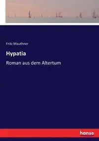 Hypatia - Fritz Mauthner