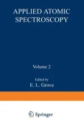 Applied Atomic Spectroscopy - Grove E. L.