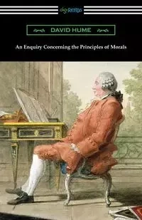 An Enquiry Concerning the Principles of Morals - David Hume