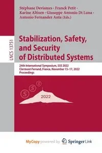 Stabilization, Safety, and Security of Distributed Systems - Devismes Stéphane