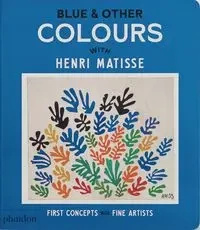 Blue & Other Colours: with Henri Matisse