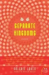 Separate Kingdoms - Valerie Laken